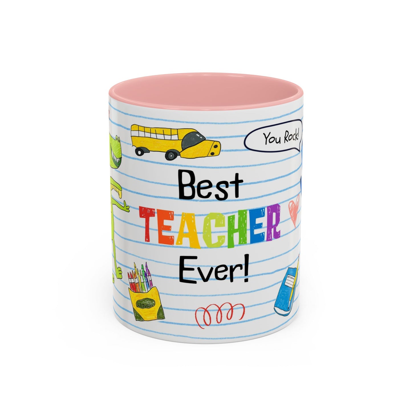 "Best Teacher Ever!" Accent Coffee Mug